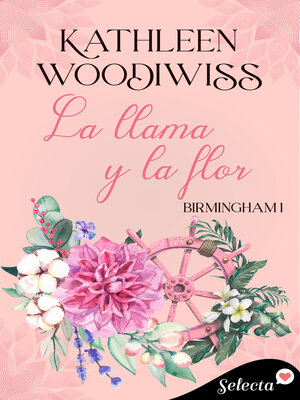 cover image of La llama y la flor (Birmingham 1)